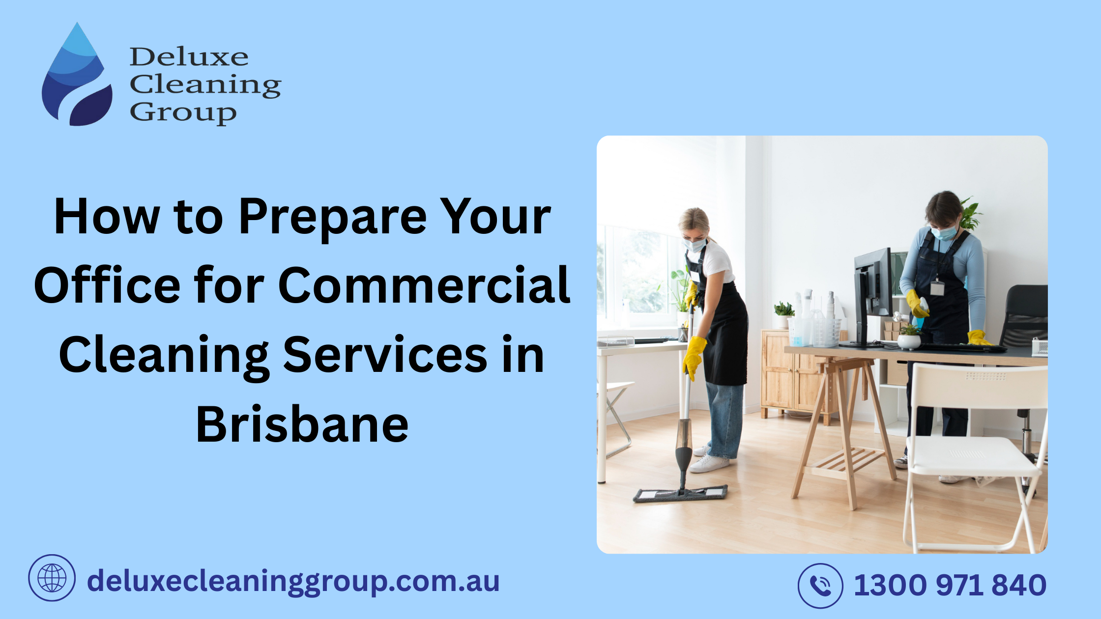 How to Prepare Your Office for Commercial Cleaning Services in Brisbane