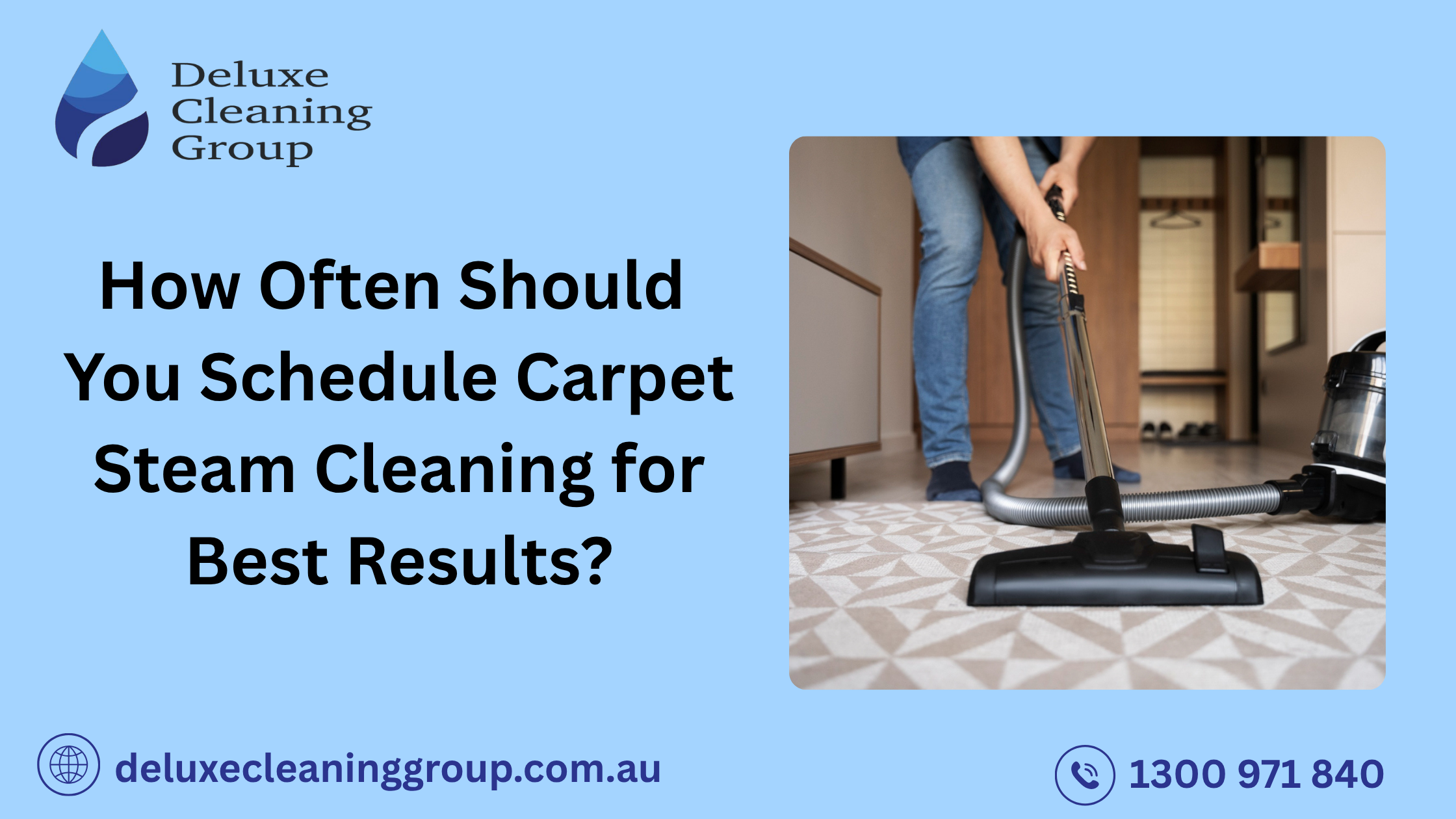 How Often Should You Schedule Carpet Steam Cleaning for Best Results?