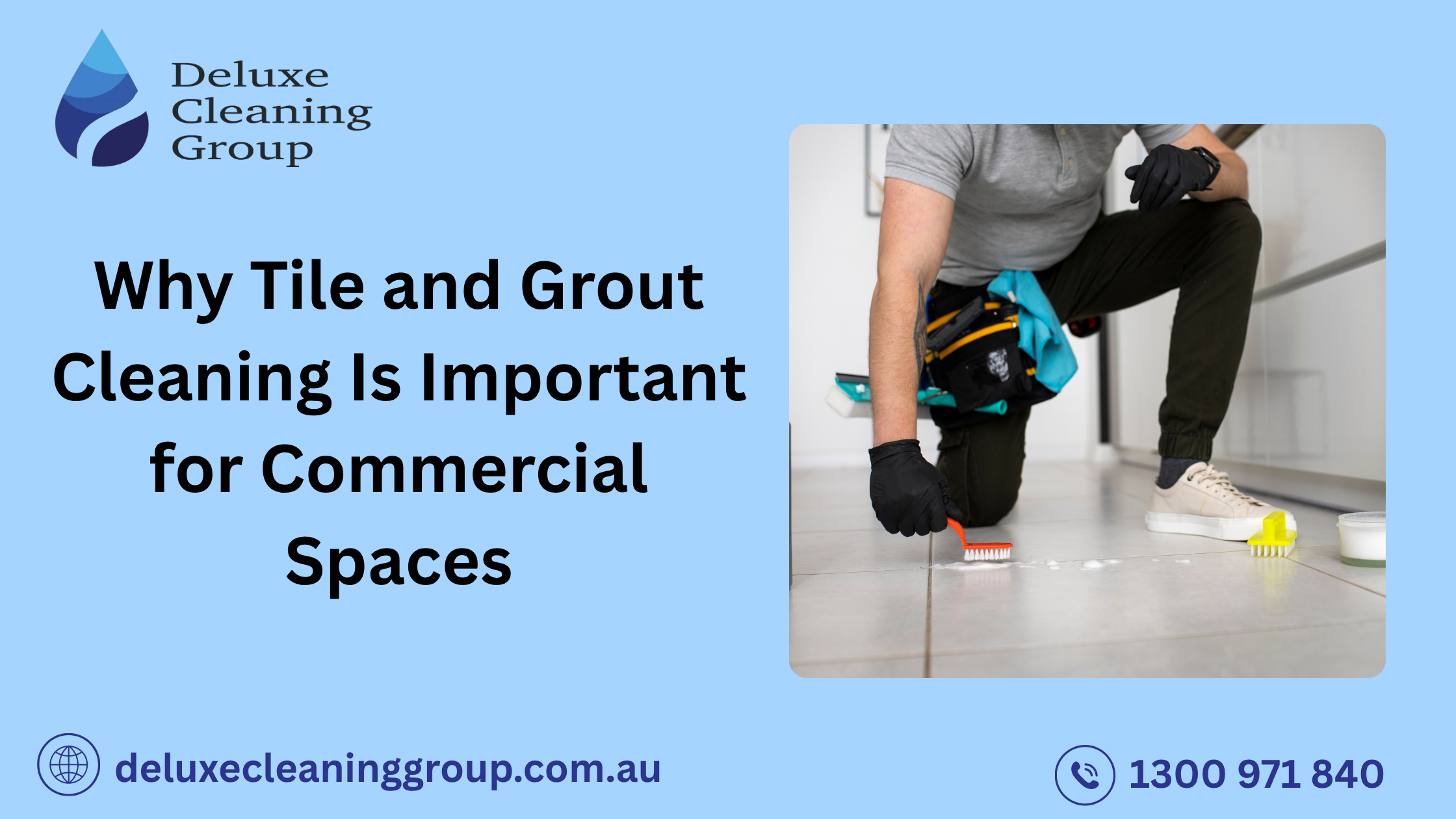 Why Tile and Grout Cleaning Is Important for Commercial Spaces